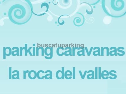 foto del parking Caravanas La Roca del Valle (La Roca del Vallés - Barcelona)